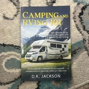 Camping and RVing 101 - ultimate beginners guide